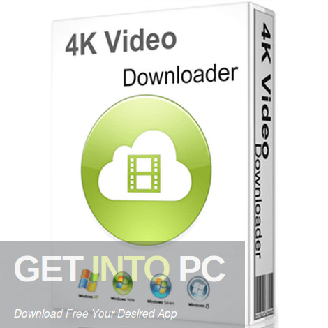 4K-Video-Downloader-2021-Free-Download-GetintoPC.com_