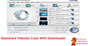 IDealshare-VideoGo-Crack-With-Downloader